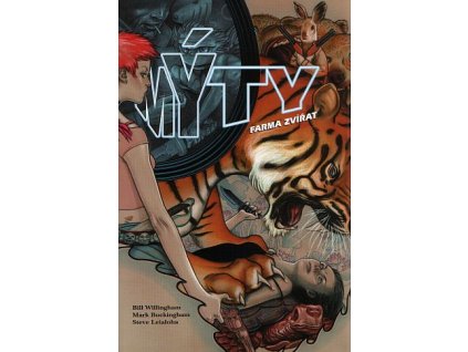 Mýty 02  - Farma zvířat: Bill Willingham