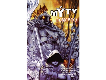 Mýty 06 - Domovina: Bill Willingham