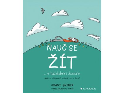 Nauč se žít v každodenní divočině
