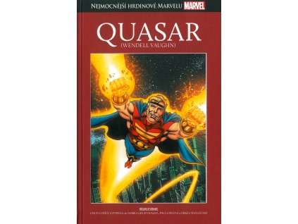 Nejmocnější hrdinové Marvelu 081: Quasar (Wendell Vaughn)