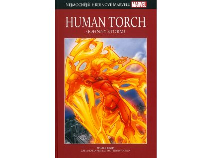 Nejmocnější hrdinové Marvelu 107: Human Torch (Johnny Storm)