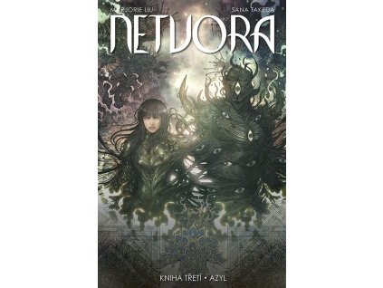 Netvora 03: Azyl