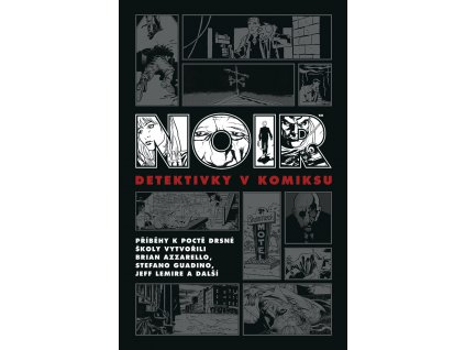 Noir - Detektivky v komiksu