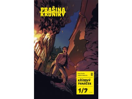 Prašina - Kroniky: Křídový panáček #1
