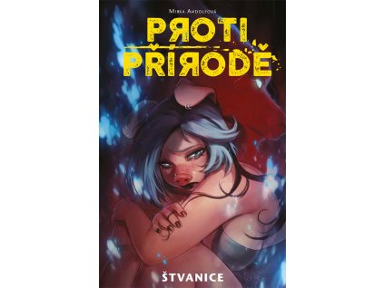 Proti přírodě 2: Štvanice