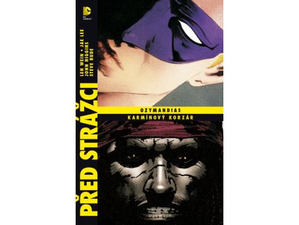 Před Strážci: Ozymandias / Karmínový korzár (brož.)