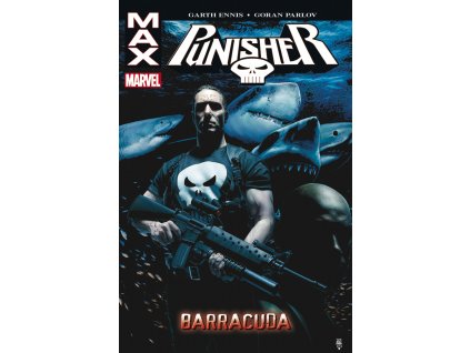 Punisher MAX - Barracuda: Garth Ennis