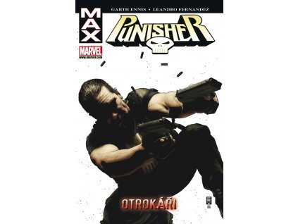 Punisher Max - Otrokáři: Garth Ennis; Leandro Fernandez