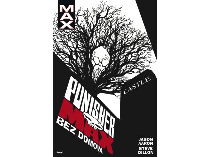 Punisher Max 4 - Bez domova