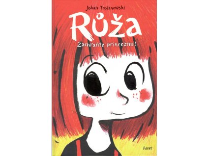 Růža - Zachraňte princeznu!