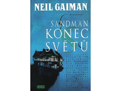 Sandman 08 - Konec světů: Neil Gaiman