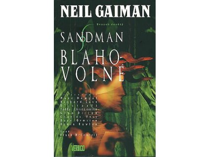 Sandman 09 - Blahovolné: Neil Gaiman