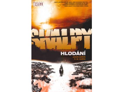 Skalpy 6 - Hlodání: Jason Aaron