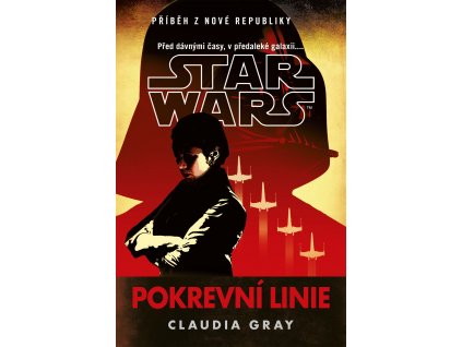 Star Wars - Pokrevní linie