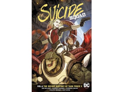 Suicide Squad - The Secret History of Task Force X vol.6 TPB
