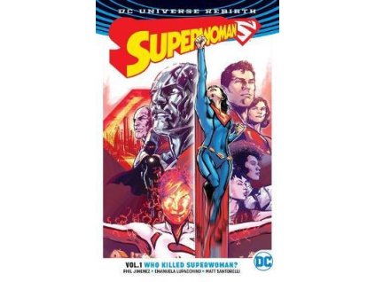 Superwoman - Who Killed Superwoman? (Rebirth) vol.1 TPB