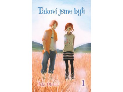 Takoví jsme byli #01