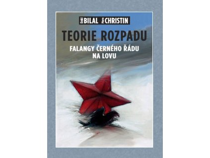 Teorie rozpadu (brož.): Enki Bilal