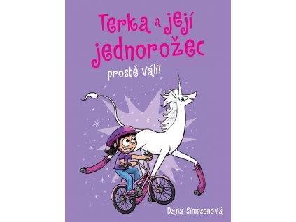 Terka a její jednorožec prostě válí: Dana Simpson