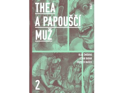 Thea a Papouščí muž 2: Džian Baban; Vojtěch Mašek