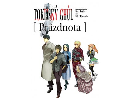 Tokijský ghúl - Prázdnota