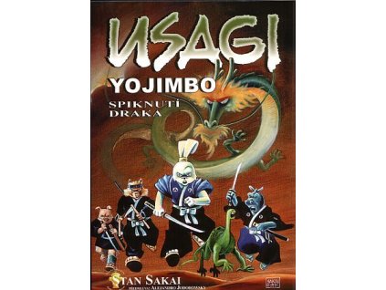 Usagi Yojimbo 04 - Spiknutí draka: Stan Sakai