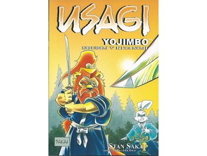 Usagi Yojimbo 17 - Souboj v Kitanoji: Stan Sakai