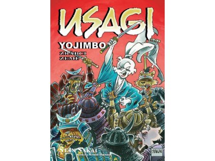 Usagi Yojimbo 26 - Zrádci země