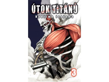 Útok titánů 03: Hadžime Isajama