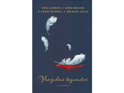 Vražedná tajemství a další příběhy: Neil Gaiman