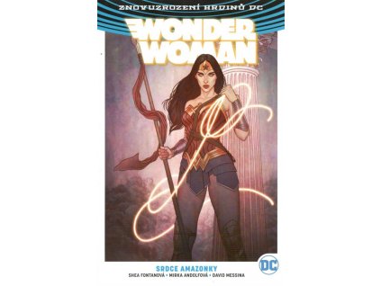 Wonder Woman (Znovuzrození hrdinů DC) 05 - Srdce Amazonky