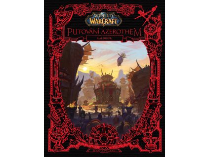 World of Warcraft Putování Azerothem - Kalimdor