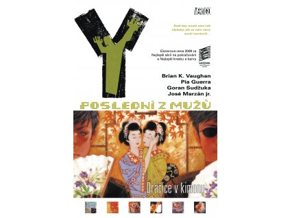 Y: Poslední z mužů 8 – Dračice v kimonu: Pia Guerra; Brian K. Vaughan