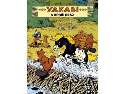 Yakari 3 - Yakari a bobří hráz
