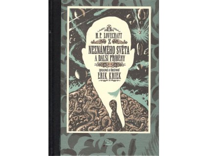 Z neznámého světa a další příběhy: H. P. Lovecraft