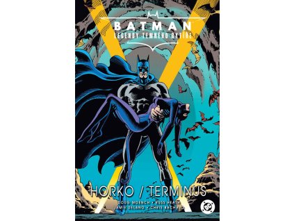 batman legendy horko