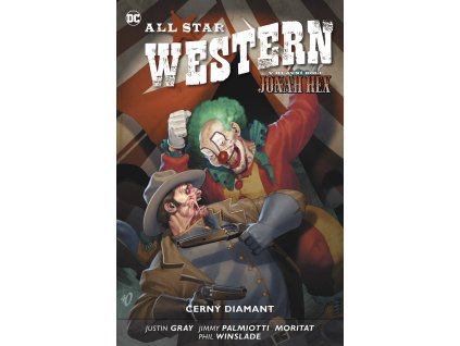 All Star Western 3: Černý diamant (Limitovaná edice 52 ks)