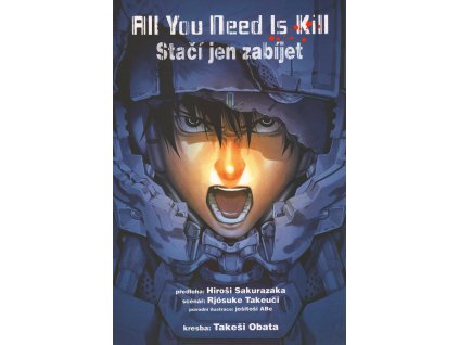 All You Need Is Kill - Stačí jen zabíjet