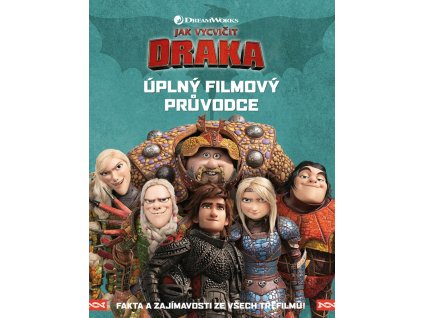 A101M0F0014569 jak vycvicit draka uplny filmovy pruvodce 2d