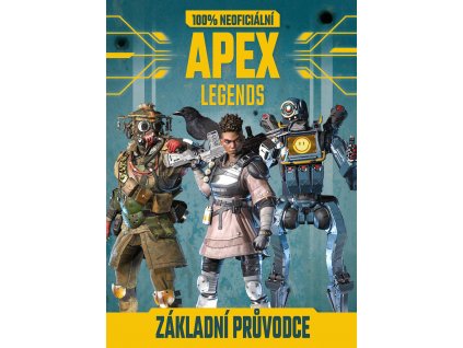 Apex Legends - 100% neoficiální základní průvodce