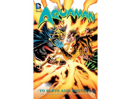 Aquaman - To Serve and Protect TPB
