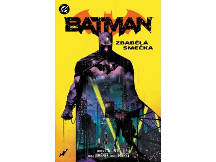 Batman 5 zbabela smecka