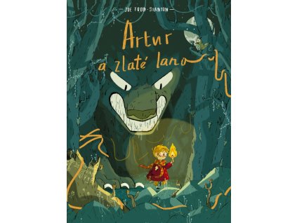 Artur a zlaté lano: Joe Todd-Stanton