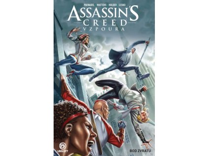 Assassin's Creed - Vzpoura 02: Bod zvratu
