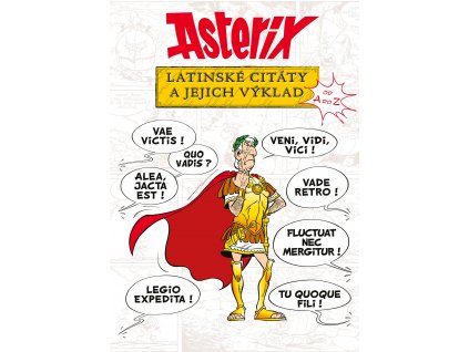 Asterix - Latinské citáty a jejich výklad