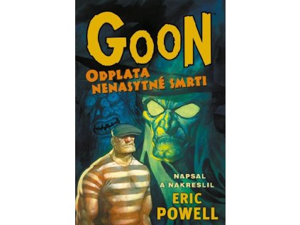 Goon 10 - Odplata nenasytné smrti