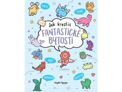 jak kreslit fantasticke bytosti