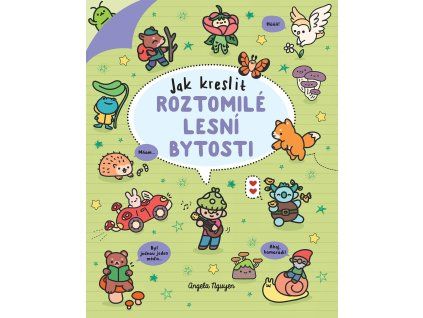 Jak kreslit roztomile lesni bytosti
