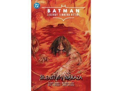 Batman Silenstvi nakaza