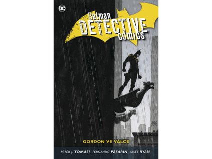 Batman Detective Comics 9 - Gordon ve válce (brož.)